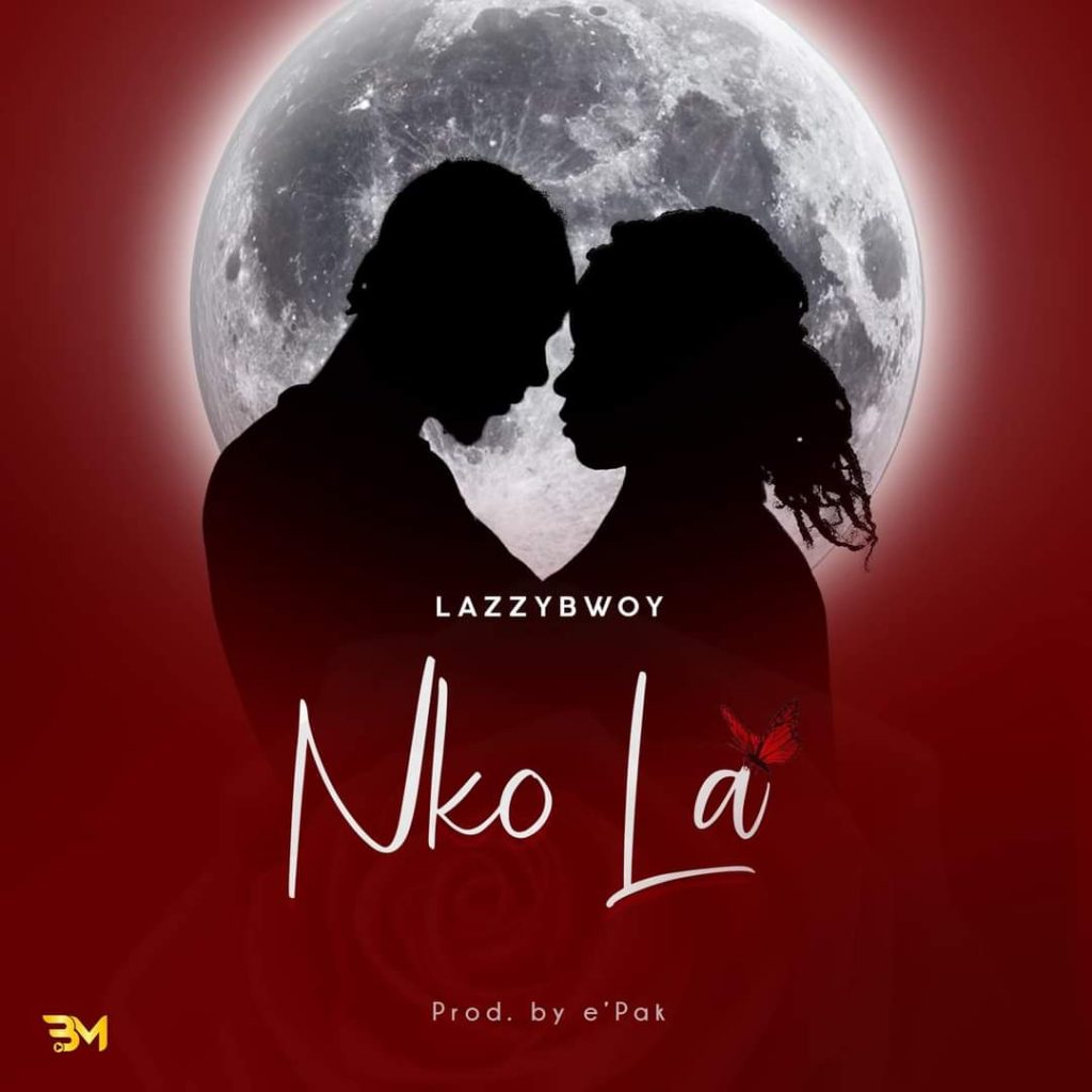 Lazzy Bowy Announces Upcoming Hit "Nko La" with Exciting Teaser