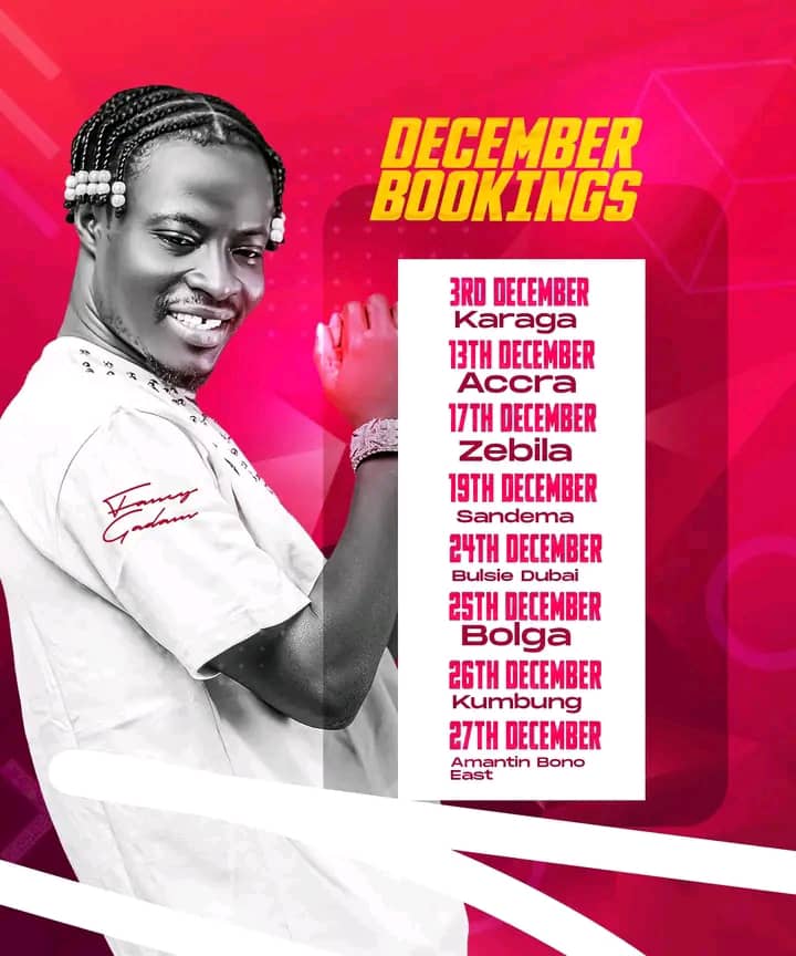 Fancy Gadam Reveals December 2025 Bookings: Karaga, Accra, Zebilla, Sandema, Bolga & More